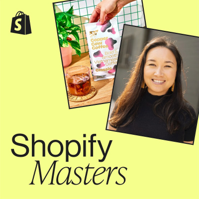 Shopify Masters | The Ecommerce Business And Marketing Podcast For Ambitious Entrepreneurs