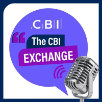 3: The CBI Exchange: Beyond the Budget