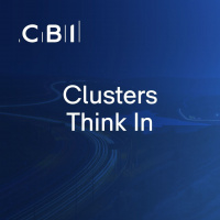 Clusters Think In: Episode 2 - How economic clusters can help optimise skills and drive growth in the UK