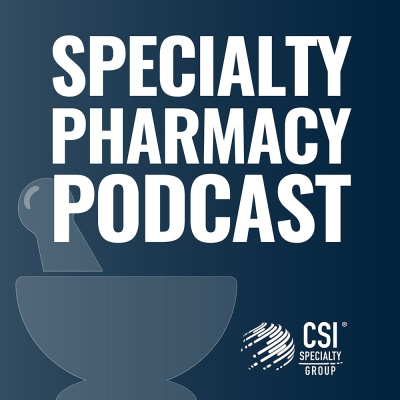 Specialty Pharmacy Podcast