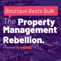 Boutique Beats Bulk | The Property Management Revolution with Rob Harper of Wendell Property