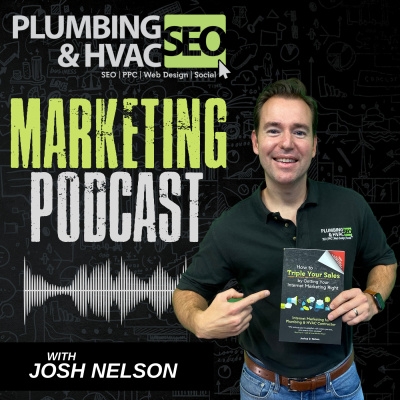 Plumbing Marketing Podcast - Tips, Ideas  Strategies for Marketing your Plumbing Company Online