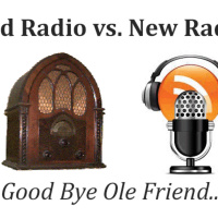  Old Radio vs. New Radio