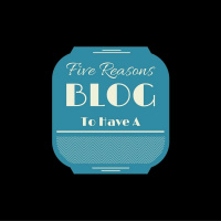 Five Reasons To Blog