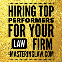 Hiring Top Performers for Your Law Firm