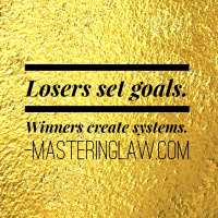 Losers Set Goals, Winners Create Systems
