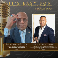 Gerald Hector talks with Cassius F. Butts on #ItsEasySon