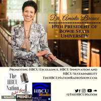 Anthony Ray talks w/ Dr. Aminta Breaux about being the 1st Female Pres. of BSU and #HBCUBrainTrust