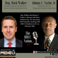 The Fly In with Rep. Mark Walker and Johnny C. Taylor, Jr.