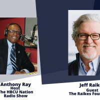 The HBCU Nation Radio Show with special guest, Jeff Raikes