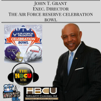 The Celebration Bowl with John T. Grant on #TheHBCUNationRadioShow