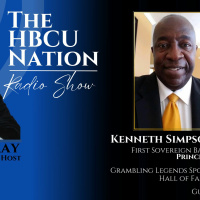 The HBCU Nation Radio Show with Host, Anthony Ray and Special Guest, Kenneth Simpson