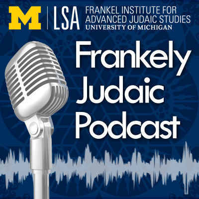 Frankely Judaic: Explorations In Jewish Studies