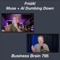 FridAI - Muse and AI Dumbing Down