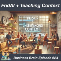 FridAI + Understanding Context