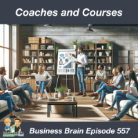 Coaches and Courses – Business Brain 557