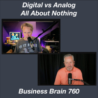Digital vs Analog and All About Nothing