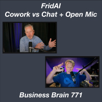 FridAI - Cowork vs Chat and $10k to Claude