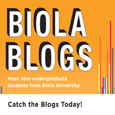 Biola Blog Podcast