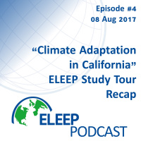 Climate Adaptation in California - ELEEP Study Tour Recap