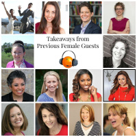 Takeaways from Previous Female Guests