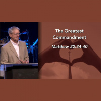 The Greatest Commandment