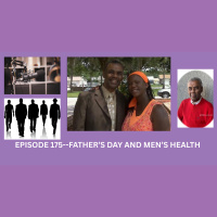 Episode 175--Fathers Day and Mens Health