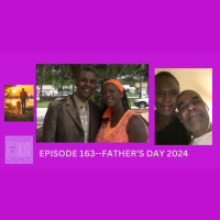 Episode 163--Fathers Day
