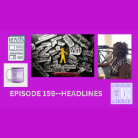 EPISODE 159--HEADLINES