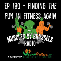 Episode 180: Ep 180 - Finding The Fun In Fitness Again