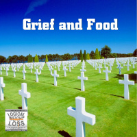 Grief and Weight Loss and Weight Gain