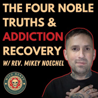 The Four Noble Truths  Addiction Recovery