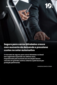 Diário do Acionista - Seguro para carros blindados cresce