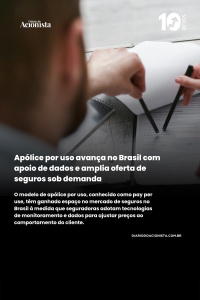 Diário do Acionista - Apólice por uso avança no Brasil por apoio de dados