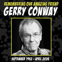 Remembering Our Amazing Friend, Gerry Conway