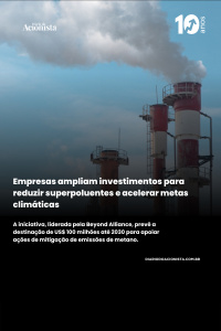 Diário do Acionista - Empresas ampliam investimentos para reduzir superpoluentes