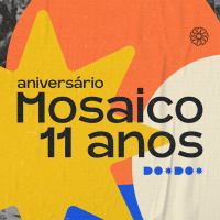 Aniversário Mosaico 11 Anos - Michael Goheen | 02.08.2026