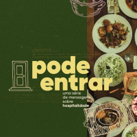 Pode Entrar: Hospitalidade - Zé Marcos - Igreja Mosaico 17.09.23