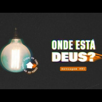 17.05.20 - Onde Está Deus? - No Lugar Sagrado