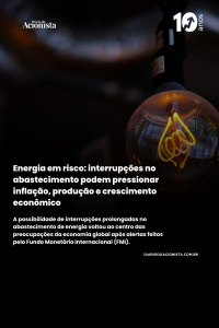 Diário do Acionista - Energia em risco: interrupções no abastecimento podem pressionar inflação