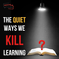 #65 The quiet ways we kill learning with Jean-Paul Bayley