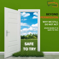 #66 Beyond Permission: Why we still do not act (even when its safe to try) with Erin Faehrmann