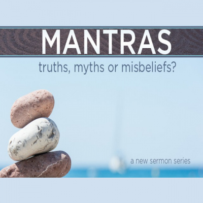 Mantras - Truths, Myths Or Misbeliefs