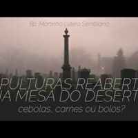 Sepulturas reabertas na mesa do deserto