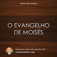 O Evangelho de Moisés
