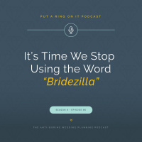 It’s Time We Stop Using the Word “Bridezilla”