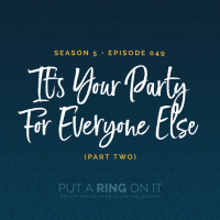 It’s Your Party For Everyone Else – Part 2