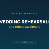 Wedding Rehearsals and Rehearsal Dinners