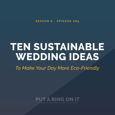 Put A Ring On It: The Wedding Planning Podcast