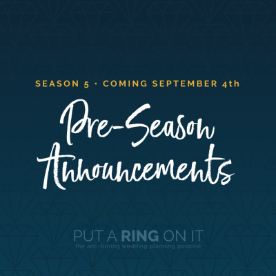 Put A Ring On It: The Wedding Planning Podcast